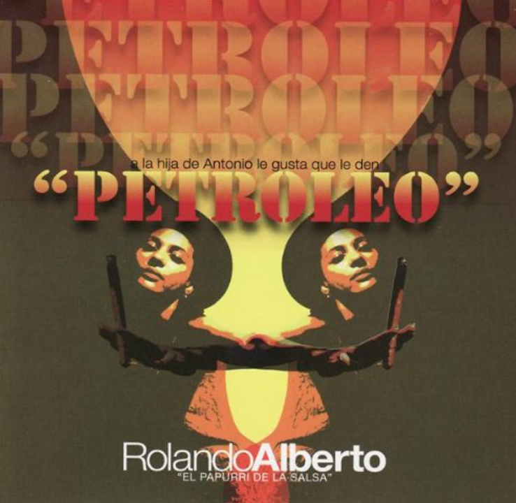 Rolando Alberto - Petroleo image 0