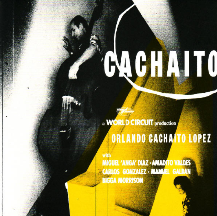 Orlando "Cachaíto" López – Cachaito