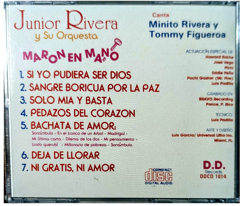 Junior Rivera y Su Orquesta – Marón en Mano (CD) – Canta Minito Rivera & Tommy Figueroa – Salsa, Puerto Rico
