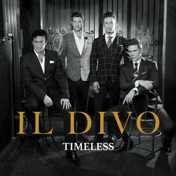 Il Divo – Timeless