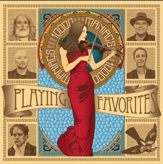 10,000 Maniacs – Playing Favorites