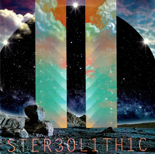 311 – Stereolithic