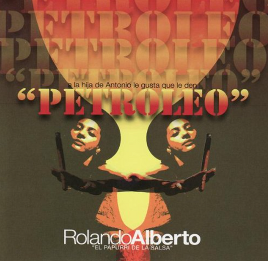 Rolando Alberto - Petroleo image 0