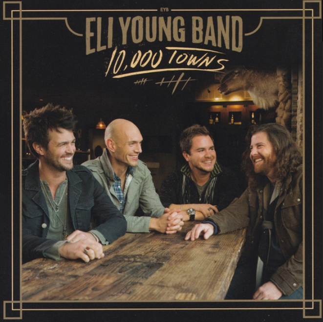 Eli Young Band – 10,000 Towns image 0