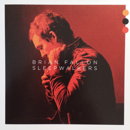 Brian Fallon – Sleepwalkers