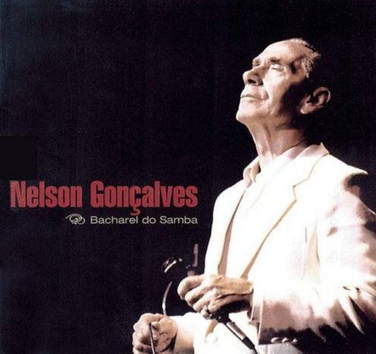 Nelson Gonçalves – Bacharel Do Samba