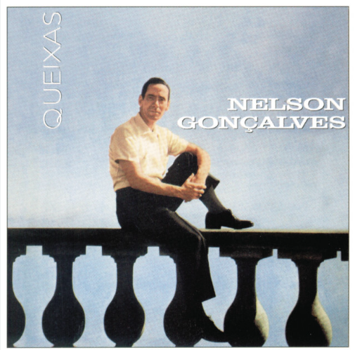 Nelson Gonçalves ‎– Queixas