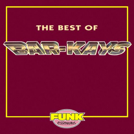 Bar-Kays – The Best Of Bar-Kays
