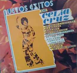 Celia Cruz – Nuevos Exitos De Celia Cruz