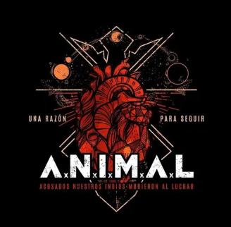 A.N.I.M.A.L. – Una Razon Para Seguir