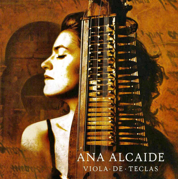 Ana Alcaide – Viola De Teclas