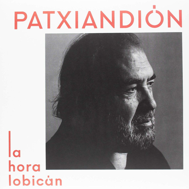 Patxi Andión ‎– La Hora Lobi image 0