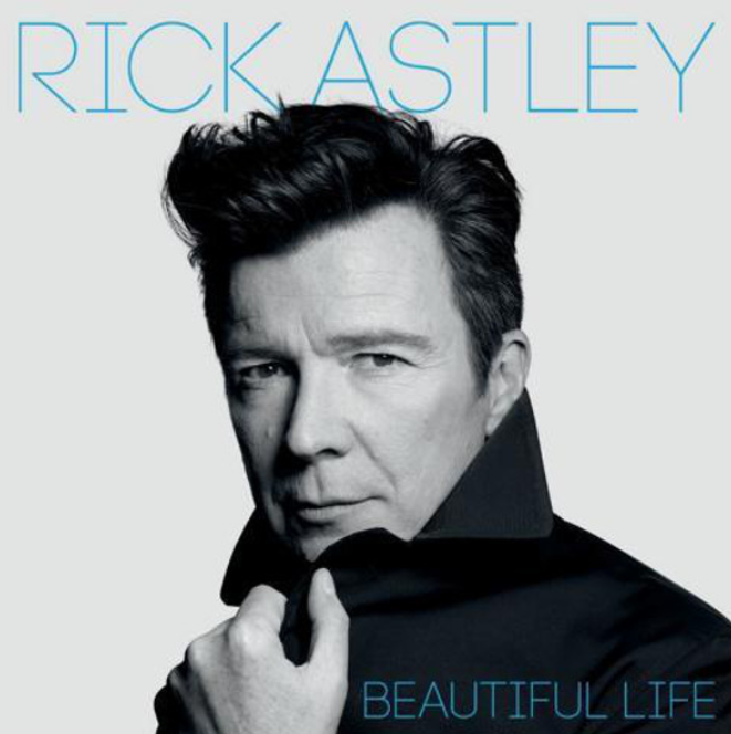 Rick Astley – Beautiful Life image 0