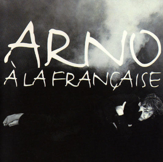 Arno ‎– À La Française