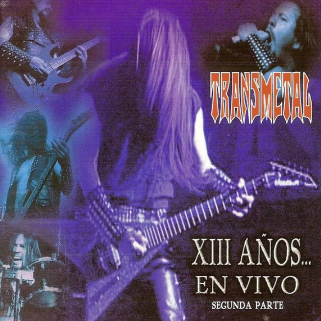 Transmetal – XIII Años... En Vivo (Segunda Parte) image 0