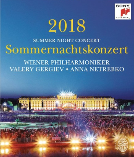 Wiener Philharmoniker, Valery Gergiev, Anna Netrebko – Sommernachtskonzert 2018 image 0