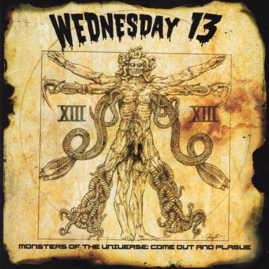 Wednesday 13 – Monsters Of The Universe: Come Out And Plague