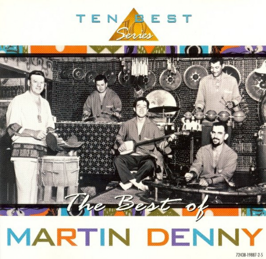 Martin Denny – The Best Of Martin Denny