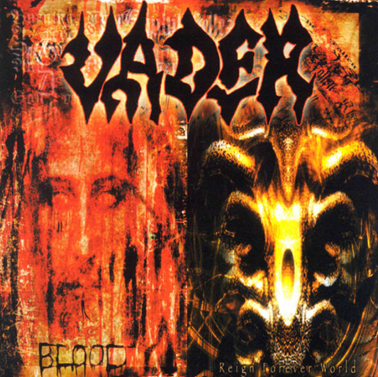 Vader – Blood / Reign Forever World