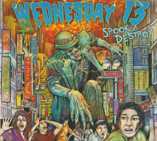 Wednesday 13 – Spook & Destroy